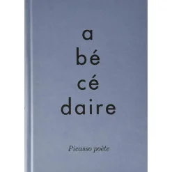Online Abécédaire. Picasso poète - Catalogue d'exposition Livres Anglais Et Étranger|Catalogues D'Exposition