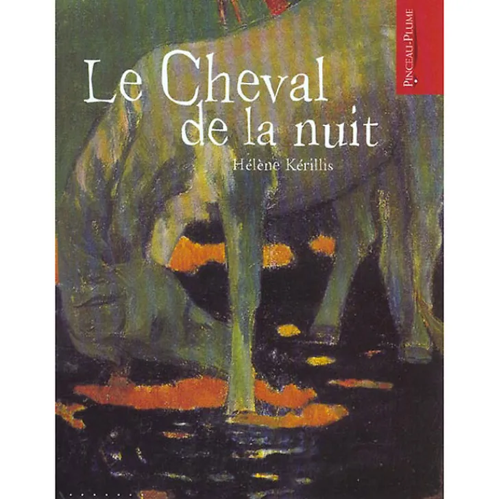 Hot Album Le Cheval de la nuit Livres Jeunesse