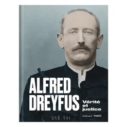 Online Alfred Dreyfus. Vérité et justice - Catalogue d'exposition Catalogues D'Exposition