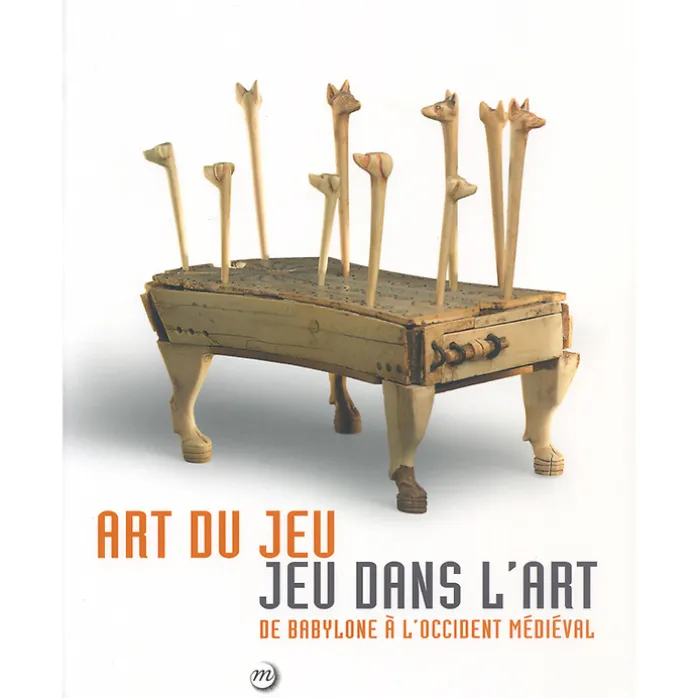 Art du Jeu - Jeu dans l'art. De Babylone à l'Occident médiéval