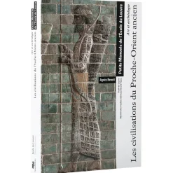 Outlet Art et Archéologie Les civilisations du Proche-Orient ancien Histoire, Géographie Et Sciences
