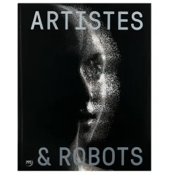 New Artistes et robots - Catalogue d'exposition Catalogues D'Exposition