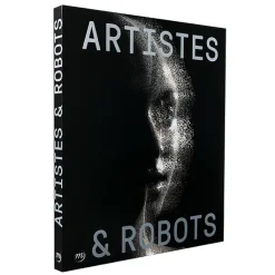 New Artistes et robots - Catalogue d'exposition Catalogues D'Exposition