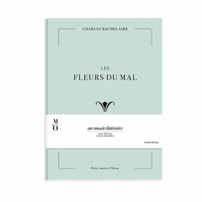 Cahier Charles Baudelaire - Les Fleurs du mal
