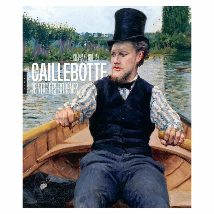 Best Caillebotte. Peintre des extrêmes Monographies