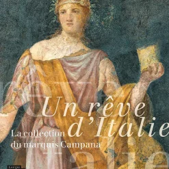 Catalogue d'exposition Un rêve d'Italie. La collection du marquis Campana