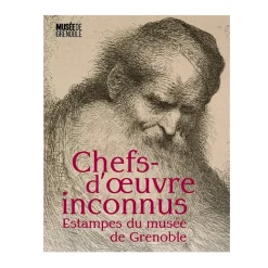 Discount Chefs-d'oeuvre inconnus, de Dürer à Fantin-Latour : Estampes du musée de Grenoble - Catalogue d'exposition Catalogues D'Exposition