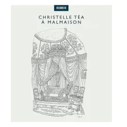 Christelle Téa à Malmaison - Catalogue d'exposition Catalogues D'Exposition
