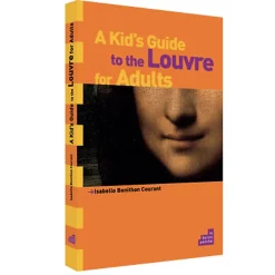 Comment parler du Louvre aux enfants - Version anglaise