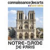 Connaissance des Arts Hors-Série / Notre-Dame de Paris