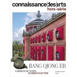 New Connaissance des Arts Hors-Série / Jiang Qiong Er. Gardiens du temps - Musée Guimet Revues