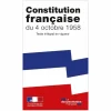 Constitution française du 4 octobre 1958 Texte intégral en vigueur