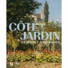 Côté jardin. De Monet à Bonnard - Catalogue d'exposition
