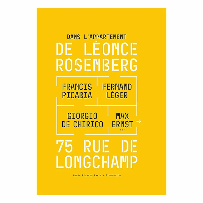 Dans l'appartement de Léonce Rosenberg, 75 rue de Longchamp - Francis Picabia, Fernand Léger, Giorgio De Chirico, Max Ernst... - Catalogue d'exposition
