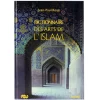 Dictionnaire des arts de l'Islam