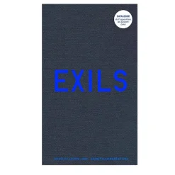 Exils - Catalogue de l'exposition