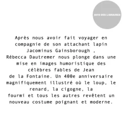 Fables Jean de La Fontaine illustrées par Rébecca Dautremer