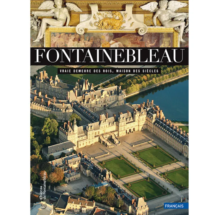 Discount Fontainebleau. Vraie demeure des rois, maison des siècles Livres Anglais Et Étranger|Guides De Musées