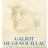 New Galiot de Genouillac - L'autre vainqueur de Marignan Catalogues D'Exposition