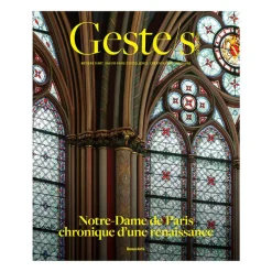 Geste/s Hors-Série N°1 Notre-Dame de Paris, chronique d'une renaissance