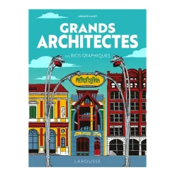 Grands architectes - Les bios graphiques