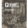 Online Graver la Renaissance. Étienne Delaune et les arts décoratifs - Catalogue d'exposition Catalogues D'Exposition
