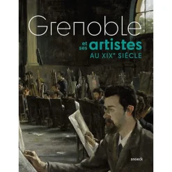 Discount Grenoble et ses artistes au XIXe siècle - Catalogue d'exposition Catalogues D'Exposition