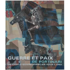 Discount Guerre et Paix de Portinari - Un chef-d'œuvre brésilien pour l'ONU Catalogues D'Exposition