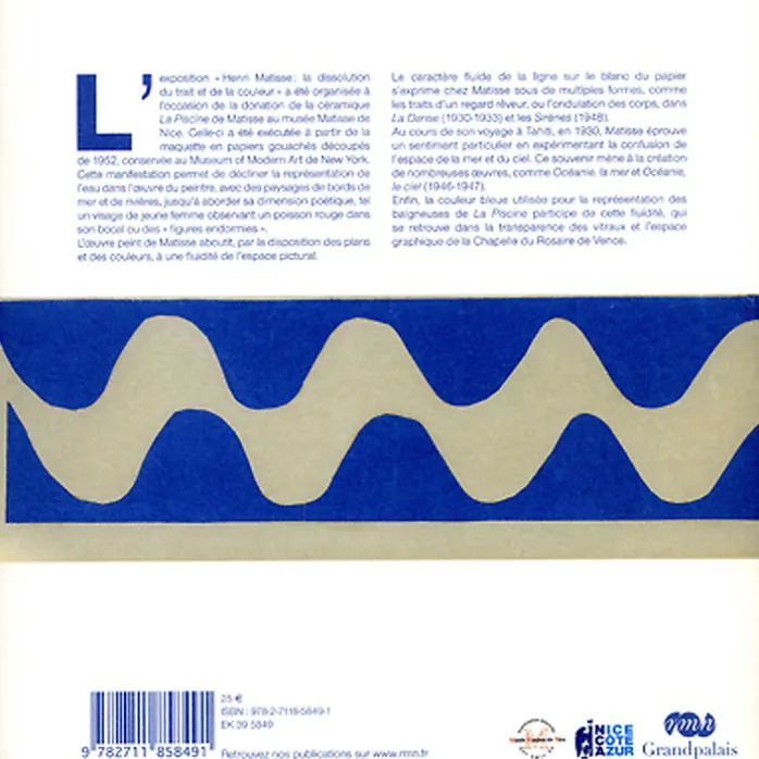 Henri Matisse - La dissolution du trait et de la couleur