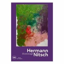 Hermann Nitsch. Hommage - Catalogue d'exposition