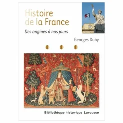 Histoire de la France. Des origines à nos jours