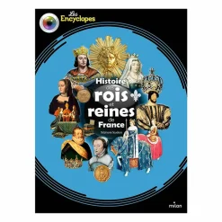 Histoire des rois et reines de France