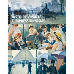Sale Histoire vivante de l'impressionnisme Livres D'Art
