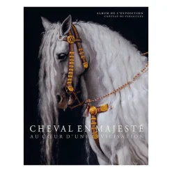 Discount Horse in majesty - At the heart of a civilisation - Album de l'exposition Livres Anglais Et Étranger|Catalogues D'Exposition