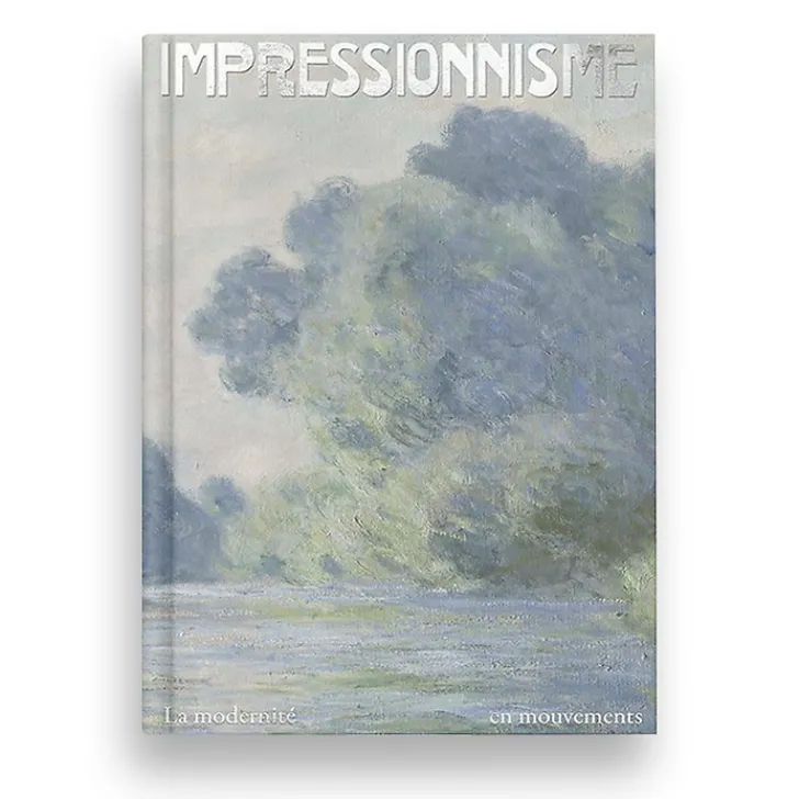 Online Impressionnisme. La modernité en mouvements - Catalogue d'exposition Livres D'Art