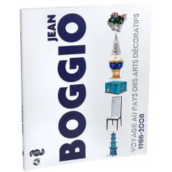 Best Jean Boggio Voyage au pays des arts décoratifs 1988-2008 Catalogues D'Exposition