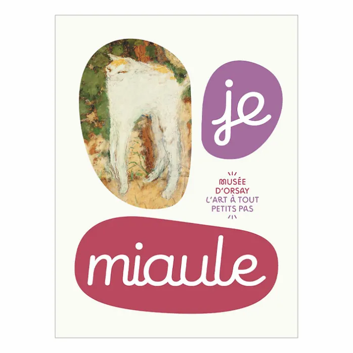Je miaule, L'art à tout petits pas - Musée d'Orsay