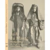 Juifs du Maroc - Photographies de Jean Besancenot 1934 - 1937 - Catalogue d'exposition