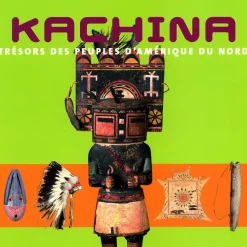 Kachina Trésors des peuples d'Amérique du Nord