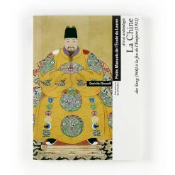 La Chine : des Song à la fin de l'Empire