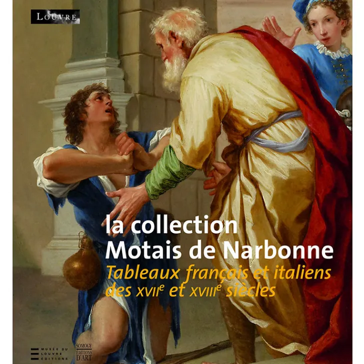 Clearance La collection Motais de Narbonne - Tableaux français et italiens des XVIIe et XVIIIe siècles Livres D'Art