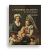 La Nourrice et l'enfant. De Greuze à Daumier