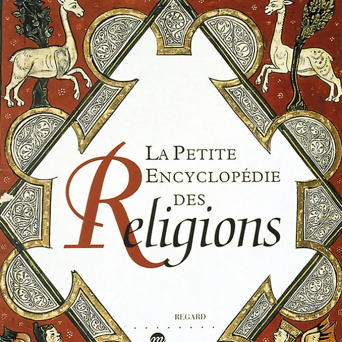 La Petite Encyclopédie des religions