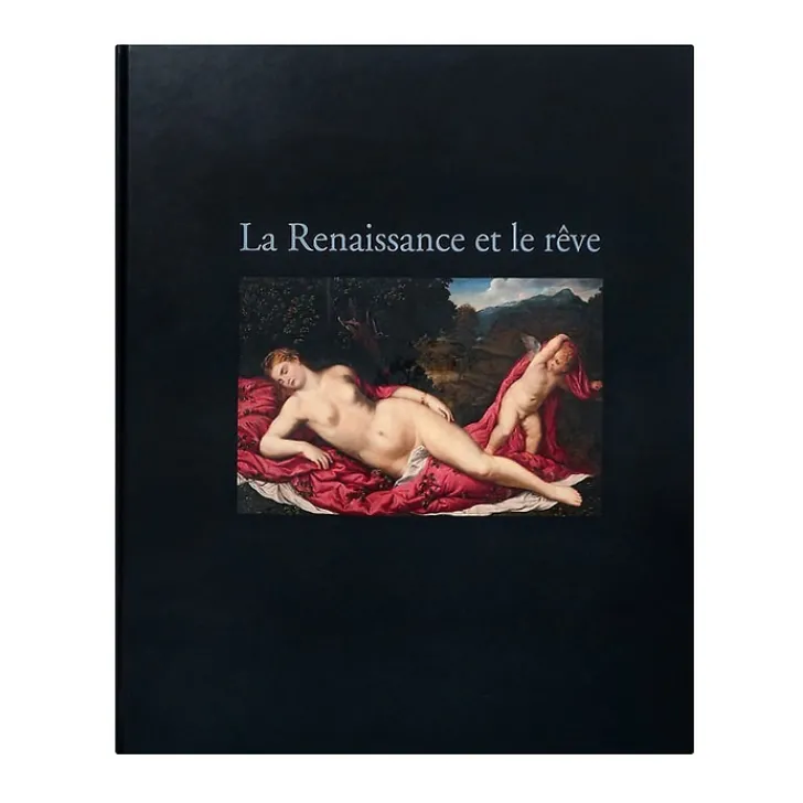 Outlet La Renaissance et le rêve Catalogues D'Exposition