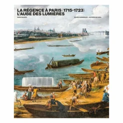Clearance La Régence à Paris (1715-1723). L'aube des Lumières - Catalogue d'exposition Catalogues D'Exposition