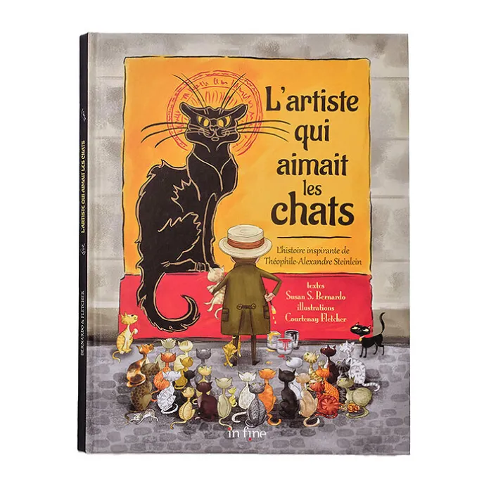 L'artiste qui aimait les chats - L'histoire inspirante de Théophile-Alexandre Steinlen