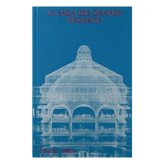 La Saga des grands magasins - Catalogue de l'exposition