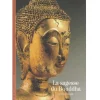 La sagesse du Bouddha
