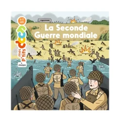 Hot La Seconde Guerre mondiale Livres Jeunesse