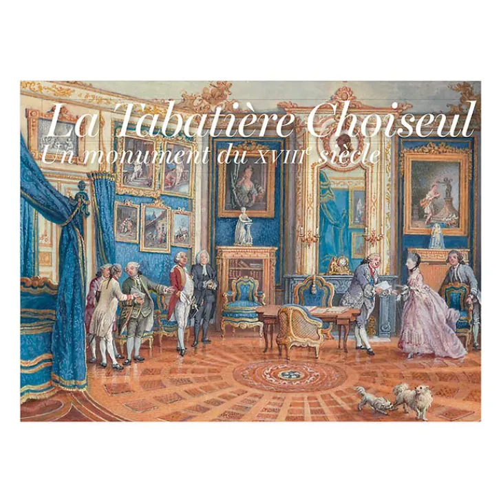 New La Tabatière Choiseul - Un monument du XVIIIe siècle Livres D'Art